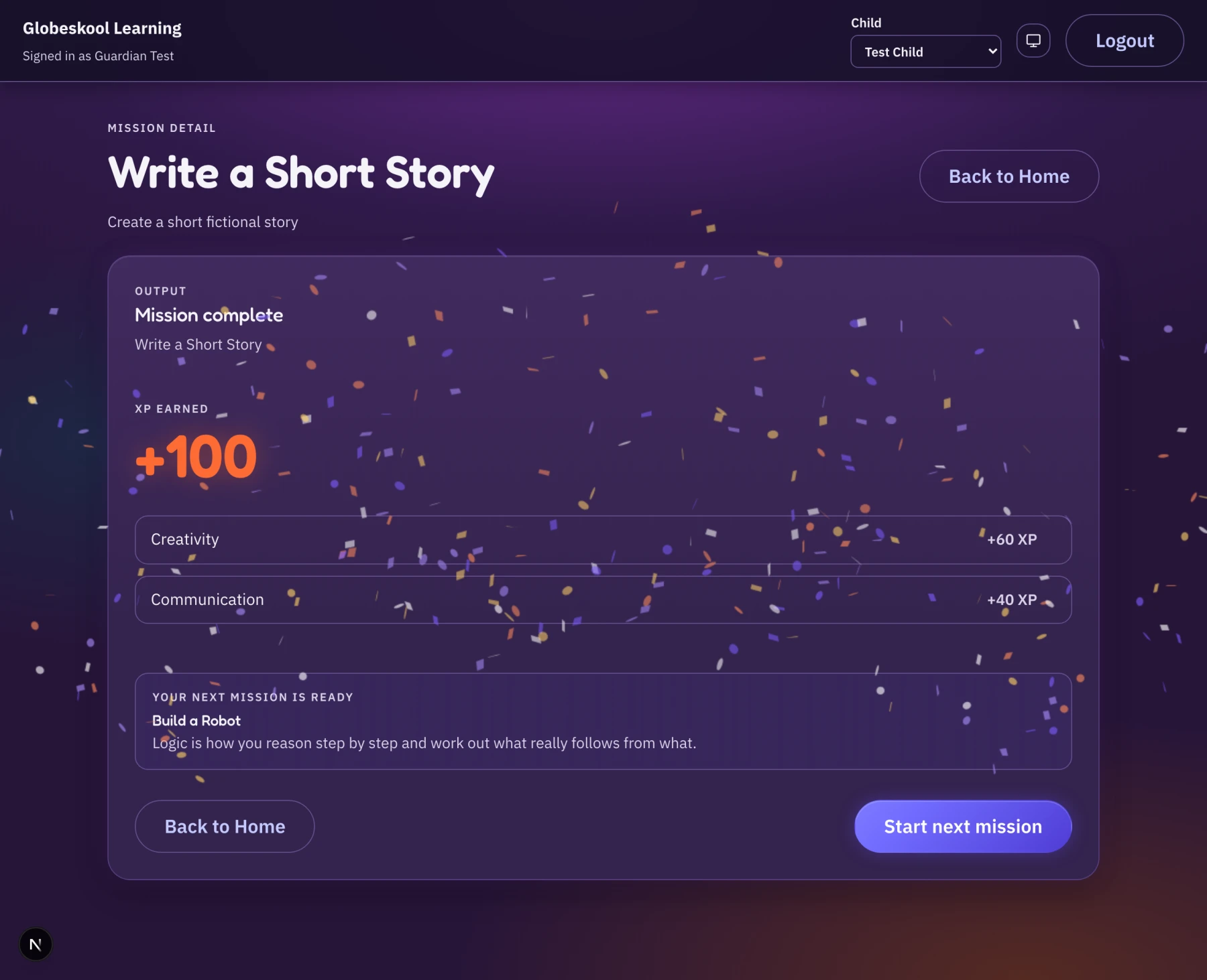A completed Globeskool mission, Write a Short Story: the celebration screen with confetti, plus 100 XP earned toward Creativity and Communication, and the next mission already queued.